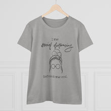 Load image into Gallery viewer, Women's Heavy Cotton Tee: social distancing