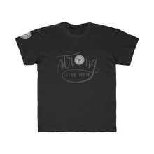 Load image into Gallery viewer, Kids Regular Fit Tee: strong like mom