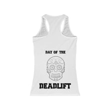 Load image into Gallery viewer, Women's Racerback Tank: day of the deadlift