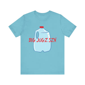 Hydration big jugz szn Unisex Jersey Short Sleeve Tee