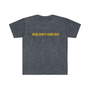 Don’t cook rice retro Unisex Softstyle T-Shirt