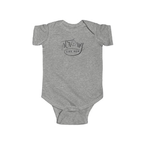 Infant Fine Jersey Bodysuit: strong like mom