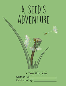 A Seed’s Adventure