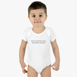 Why masks Infant Baby Rib Bodysuit