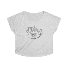 Load image into Gallery viewer, Women&#39;s Tri-Blend Dolman: strong mom
